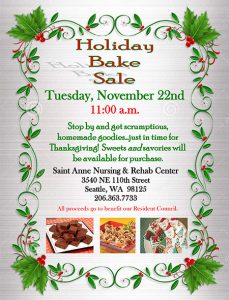 Saint Anne Nursing and Rehab Holiday Bake Sale! @ Saint Anne Nursing & Rehab Center | Seattle | Washington | United States