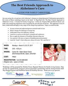 The Best Friends Approach to Alzheimer's Care Workshops @ Center 50+, Salem Senior Center | Salem | Oregon | United States