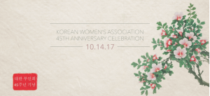 Korean Women’s Association's (KWA) 45th Anniversary Celebration @ Tacoma Trade and Convention Center, Ballroom-3rd Floor | Tacoma | Washington | United States