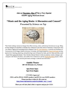 Music and the Aging Brain: A Discussion and Concert @ Aladdin Theater | | |