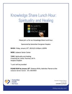 Knowledge Share Lunch Hour: Spirituality and Healing @ Lebanon Senior Center