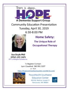 HOPE Educational Presentation: Home Safety - The Unique Role of Occupational Therapy @ PeaceHealth Southwest Education Center