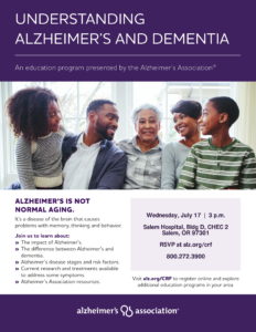 Understanding Alzheimer's and Dementia @ Salem Hospital, Bldg D, CHEC 2