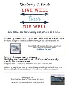 Live Well Die Well Tour (Day 2) @ People's Food Co-op