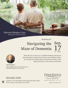 Navigating the Maze of Dementia @ Puyallup Activity Center or Zoom Video