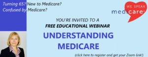 Understanding Medicare Webinar @ ONLINE (with Elena Houle Medicare Solutions and Insurance Agency)