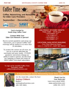 SASH South King Coffee Time - In Person - in Kent @ SASH Office (1st Floor Conference Room)