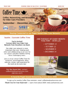SASH North Seattle & Snohomish Coffee Time - In Person - October 15th @ MBK Mountlake Terrace Plaza